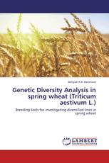 Genetic Diversity Analysis in spring wheat (Triticum aestivum L.)