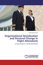 Organizational Socialization and Personal Change in Flight Attendants