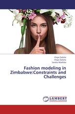 Fashion modeling in Zimbabwe:Constraints and Challenges