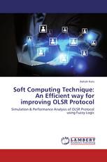 Soft Computing Technique: An Efficient way for improving OLSR Protocol