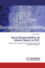 Social Responsibility of Islamic Banks in GCC