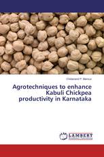 Agrotechniques to enhance Kabuli Chickpea productivity in Karnataka