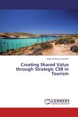 Creating Shared Value through Strategic CSR in Tourism