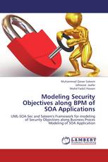 Modeling Security Objectives along BPM of SOA Applications
