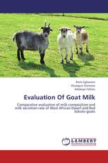 Evaluation Of Goat Milk