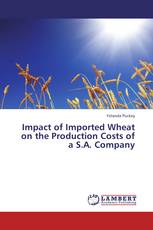 Impact of Imported Wheat on the Production Costs of a S.A. Company