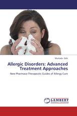 Allergic Disorders: Advanced Treatment Approaches