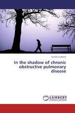In the shadow of chronic obstructive pulmonary disease