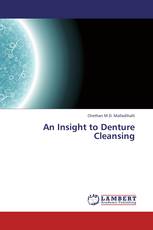 An Insight to Denture Cleansing