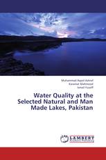 Water Quality at the Selected Natural and Man Made Lakes, Pakistan