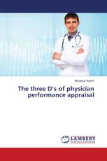 The three D’s of physician performance appraisal