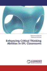 Enhancing Critical Thinking Abilities in EFL Classrooms