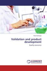 Validation and product development
