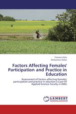 Factors Affecting Females' Participation and Practice in Education