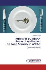 Impact of EU-ASEAN Trade Liberalisation on Food Security in ASEAN