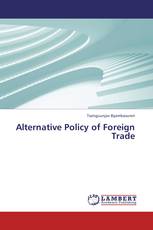 Alternative Policy of Foreign Trade