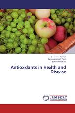 Antioxidants in Health and Disease