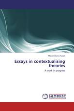 Essays in contextualising theories