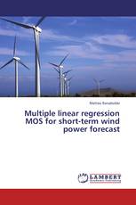 Multiple linear regression MOS for short-term wind power forecast