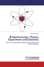 β Spectroscopy: Theory, Experiment and Statistics