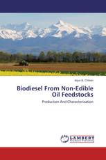 Biodiesel From Non-Edible Oil Feedstocks