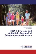 FRSA & Cytotoxic and Antimitotic Potential of Solanum nigrum & torvum