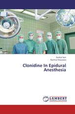 Clonidine In Epidural Anesthesia