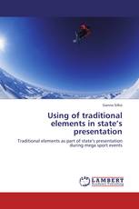 Using of traditional elements in state’s presentation