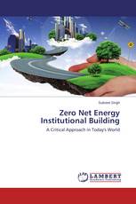 Zero Net Energy Institutional Building