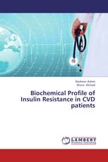 Biochemical Profile of Insulin Resistance in CVD patients