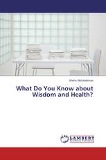 What Do You Know about Wisdom and Health?