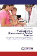Vaccinations in Haematological Related Diseases