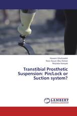 Transtibial Prosthetic Suspension: Pin/Lock or Suction system?