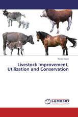 Livestock Improvement, Utilization and Conservation