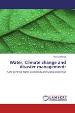 Water, Climate change and disaster management: