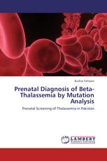 Prenatal Diagnosis of Beta-Thalassemia by Mutation Analysis