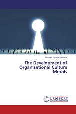 The Development of Organisational Culture Morals