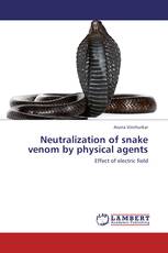 Neutralization of snake venom by physical agents
