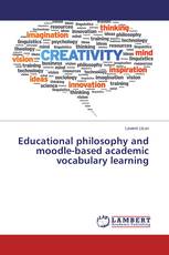 Educational philosophy and moodle-based academic vocabulary learning
