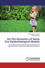 On The Dynamics of Some Eco-Epidemiological Models