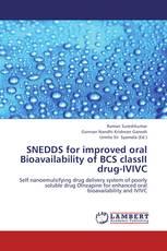 SNEDDS for improved oral Bioavailability of BCS classII drug-IVIVC