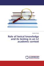 Role of lexical knowledge and its testing in an L2 academic context