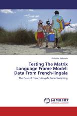 Testing The Matrix Language Frame Model: Data From French-lingala
