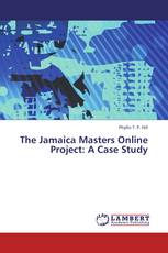 The Jamaica Masters Online Project: A Case Study