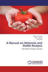 A Manual on Heterosis and Diallel Analysis