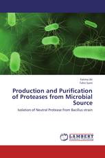 Production and Purification of Proteases from Microbial Source