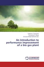 An Introduction to performance improvement of a bio gas plant