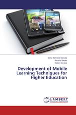 Development of Mobile Learning Techniques for Higher Education