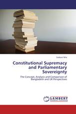 Constitutional Supremacy and Parliamentary Sovereignty