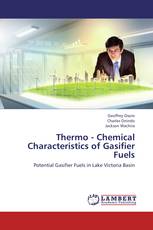 Thermo - Chemical Characteristics of Gasifier Fuels